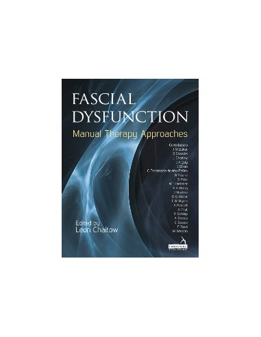 Fascial Dysfunction: Manual Therapy...