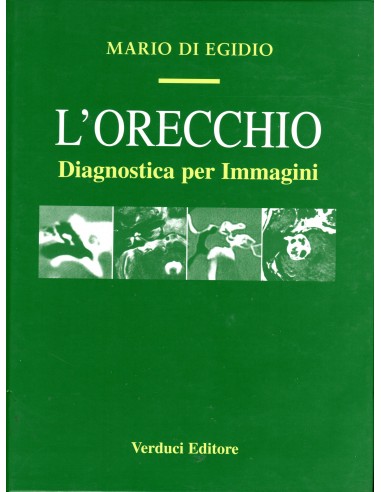 Orecchio (l') Diagnostica per...