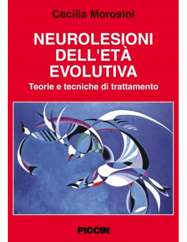 Neurolesioni dell'età evolutiva...