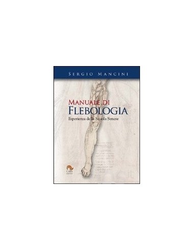 Manuale di Flebologia Esperienze...