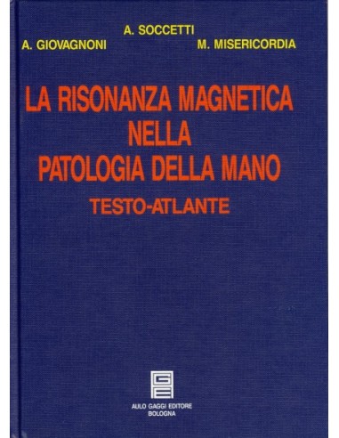 La risonanza magnetica nella...