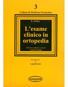 Esame clinico in Ortopedia...