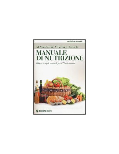 Manuale di Nutrizione Diete e terapie...