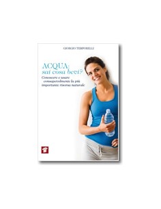 Acqua sai cosa bevi?...