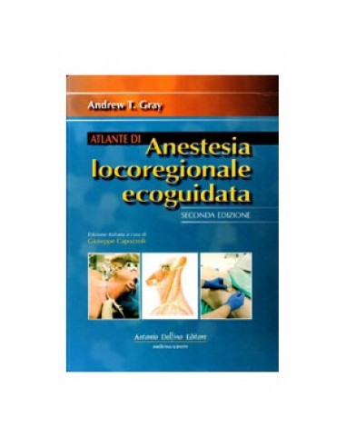 Atlante di Anestesia Locoregionale...