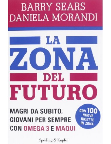 Zona del futuro (La) magri subito...