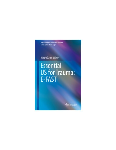 Essential US for Trauma: E-Fast