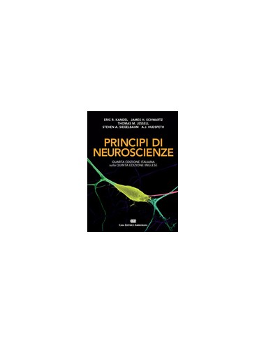 Principi di Neuroscienze 4/e sulla...
