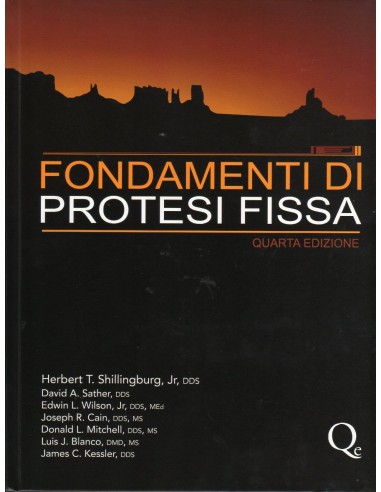 Fondamenti di protesi fissa 4/e 2014...