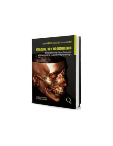 Imaging 3D e Odontoiatria 1/e 2014