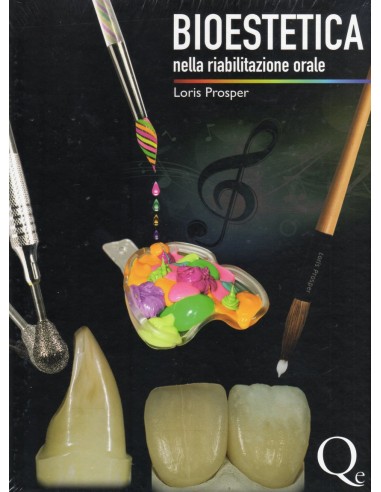 Bioestetica nella riabilitazione orale