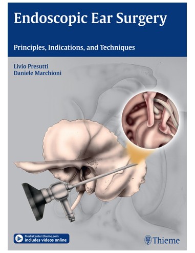 Endoscopic Ear Surgery Principles...