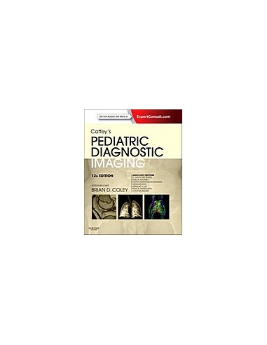 Caffey's Pediatric Diagnostic Imaging...