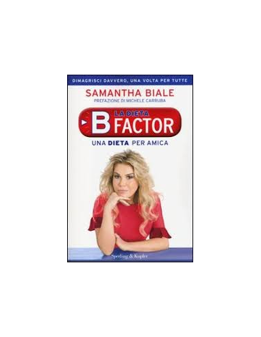 Dieta B factor Una dieta per amica