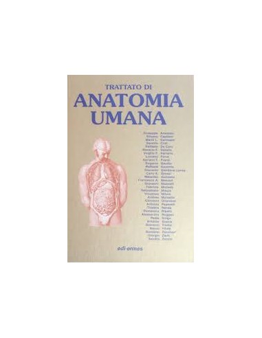 Trattato di Anatomia Umana 1 apparato...