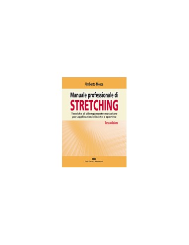Manuale professionale di stretching...