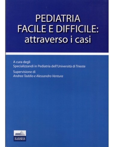 Pediatria facile e difficile...