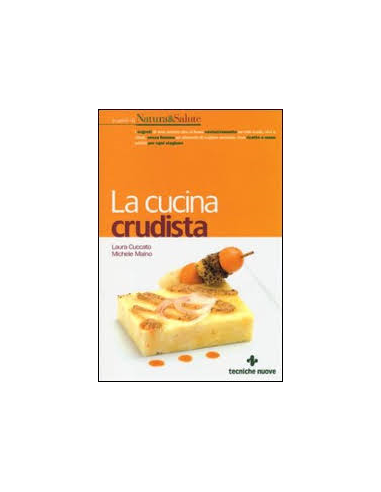 Cucina crudista (la)