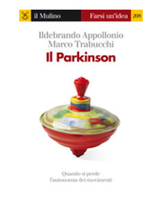 Parkinson (il) Quando si...