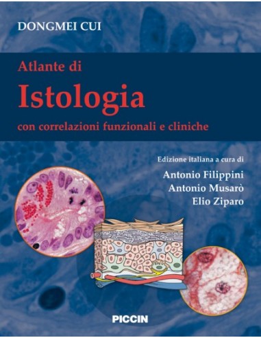 Atlante di Istologia con correlazioni...