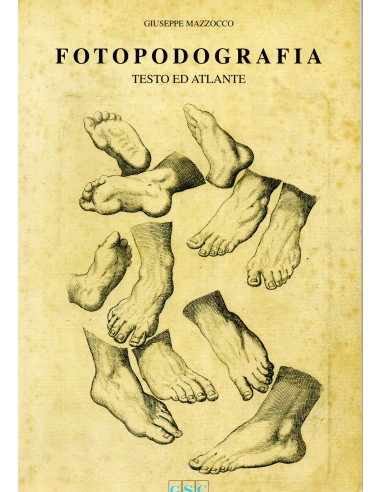 Fotopodografia Testo ed  Atlante