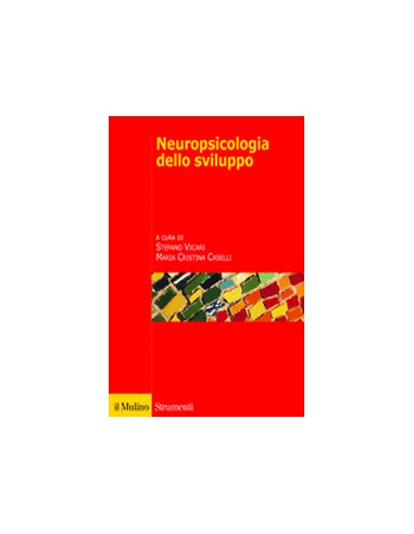 Neuropsicologia dello sviluppo 1/e 2010