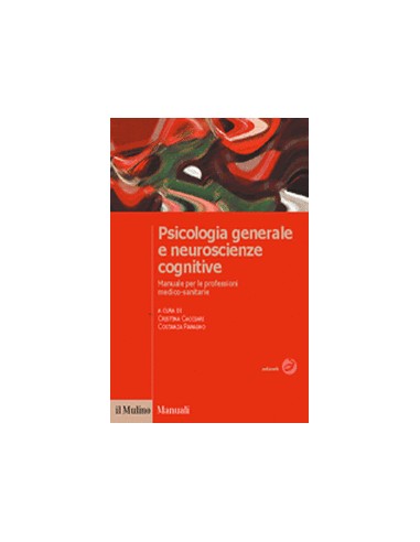 Psicologia Generale e Neuroscienze...