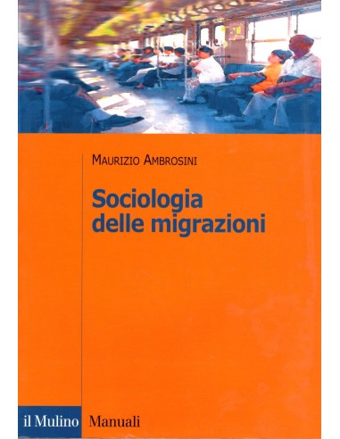 Sociologia delle Migrazioni 1/e 2005