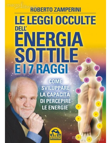 Leggi Occulte dell'Energia Sottile e...