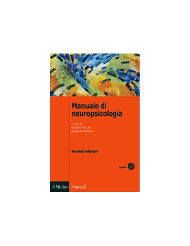 Manuale di neuropsicologia 2/e 2011...