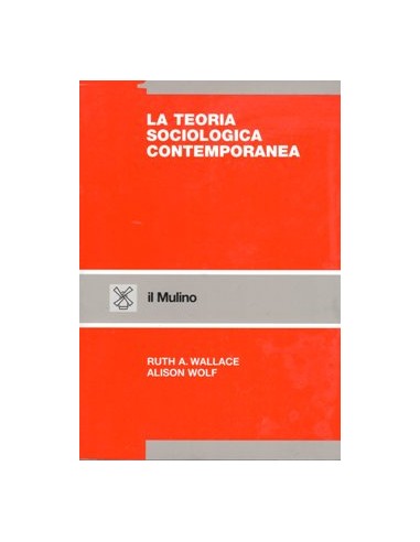 Teoria sociologica contemporanea 1/e...