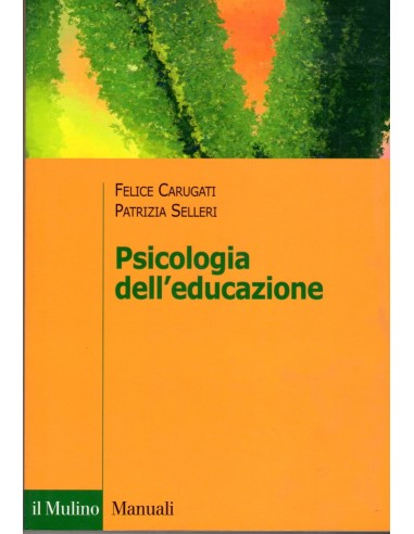 Psicologia dell'educazione 1/e 2001