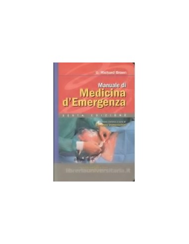 Manuale di Medicina d'Emergenza 6/ed..