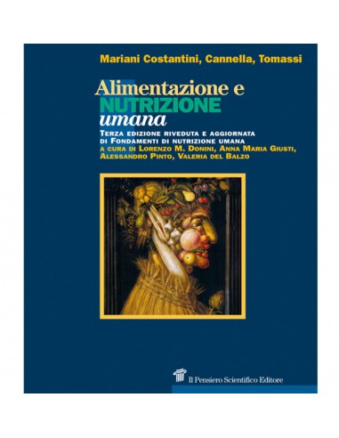 Alimentazione e nutrizione umana 3/e...