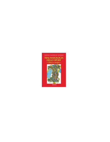 Traumatologia dello sport Clinica e...