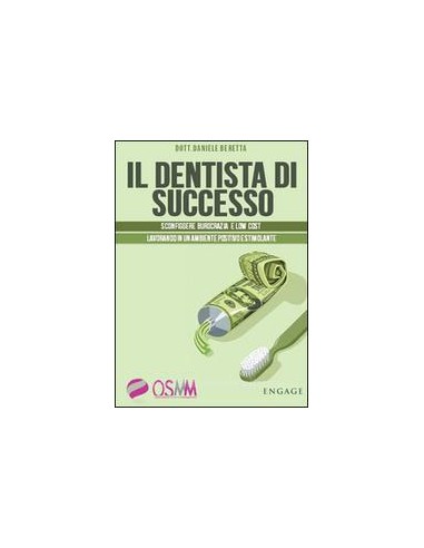 Dentista di successo Sconfiggere...