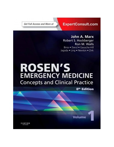 Rosen's Emergency Medicine - Concepts...
