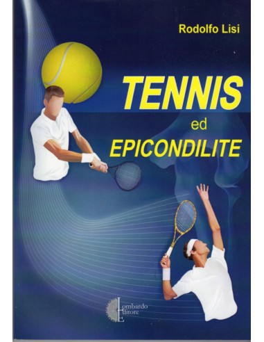 Tennis ed Epicondilite 1/e 2014...