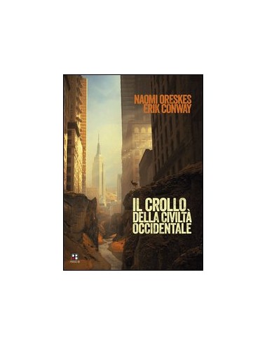 Crollo della civiltà occidentale (Il)