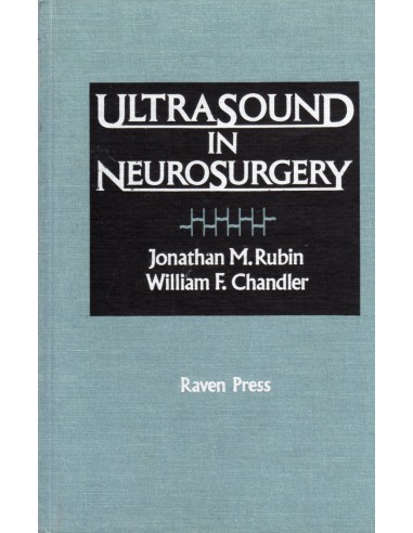 Ultrasound in neurosurgery 1/e 1990...
