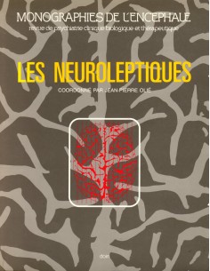 Neuroleptiques (Les) 1/e...
