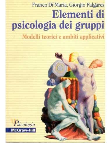 Elementi di Psicologia dei Gruppi...