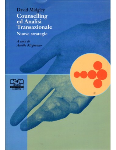 Counselling ed Analisi Transazionale...