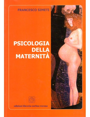 Psicologia della Maternità 1/e 2006