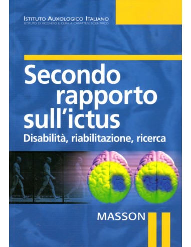 Secondo Rapporto sull'Ictus...
