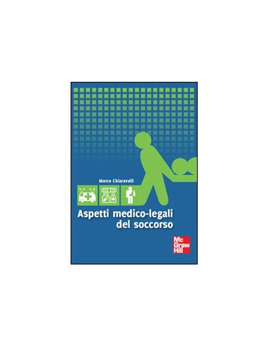 Aspetti medico legali del Soccorso 2013