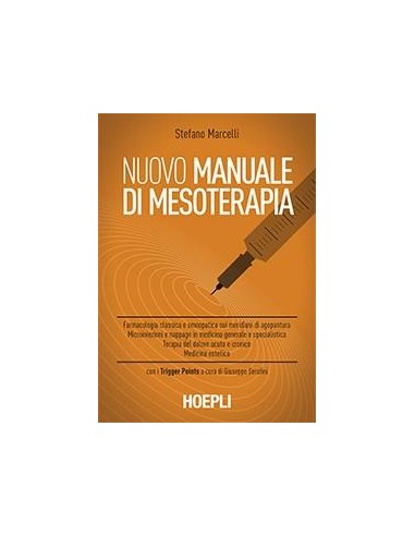Nuovo manuale di mesoterapia 1/e 2013