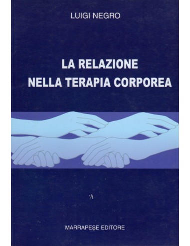 Relazione nella Terapia Corporea 1/e...