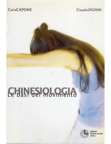 Chinesiologia le basi del movimento...