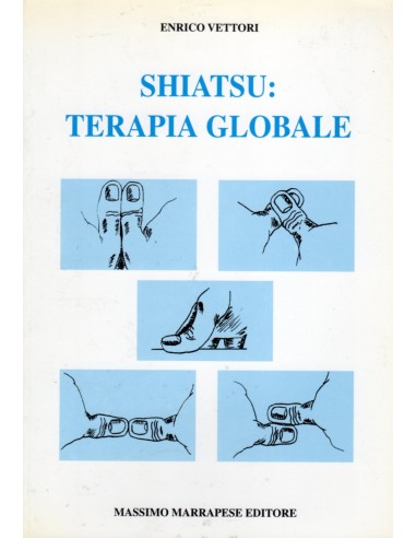 Shiatsu terapia globale 1/e 1997